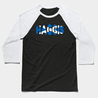 Haggis in Saltire Flag - Perfect Gift For Lovers of Scotland's National Dish Baseball T-Shirt